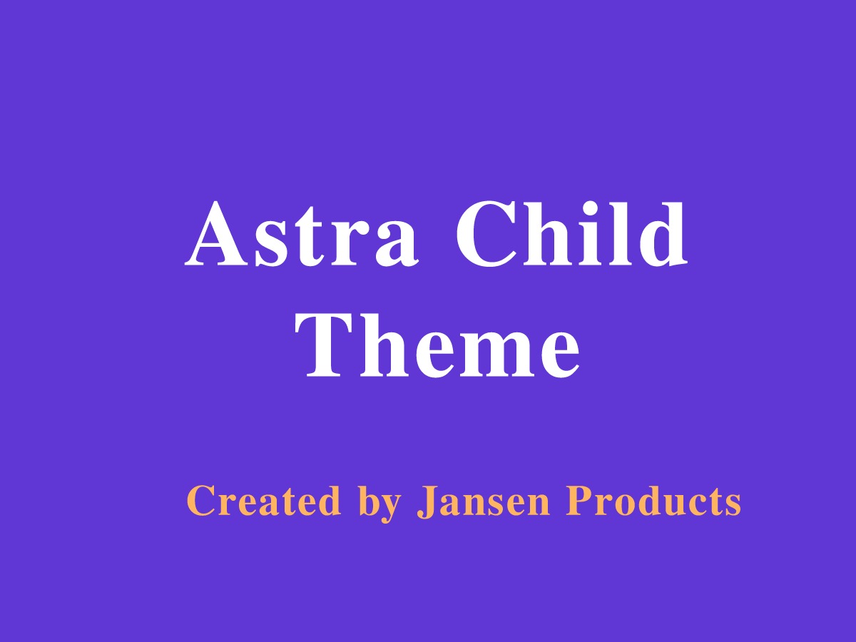 astra-child-theme-for-jansen-products-personal-wordpress-theme-s2prw-o.jpg