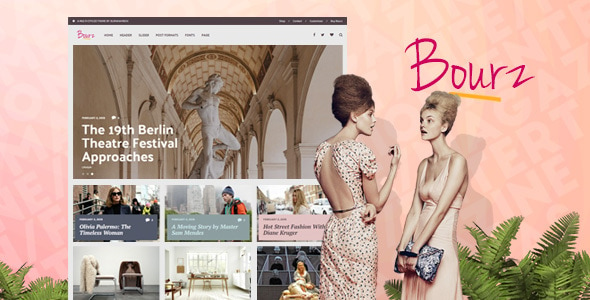 Bourz: Life, Entertainment & Fashion WordPress Blog Theme