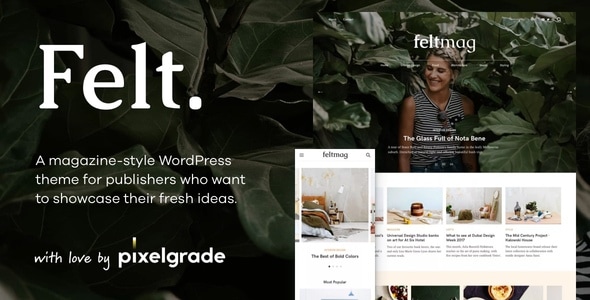 Felt - A Digital Magazine Style WordPress Theme