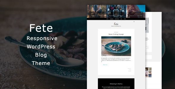 Fete - Responsive WordPress Blog Theme