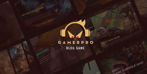 GAMERPRO - Fantastic Blog WordPress theme for GAME SITES