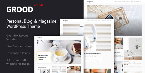 Grood - Personal Blog & Magazine WordPress Theme