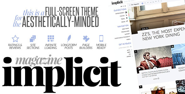 Implicit - Full-Screen Blazing-Fast Magazine Theme