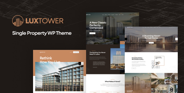 Luxtower - Single Property WordPress Theme