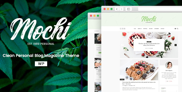 Mochi - A Clean Personal WordPress Blog Theme