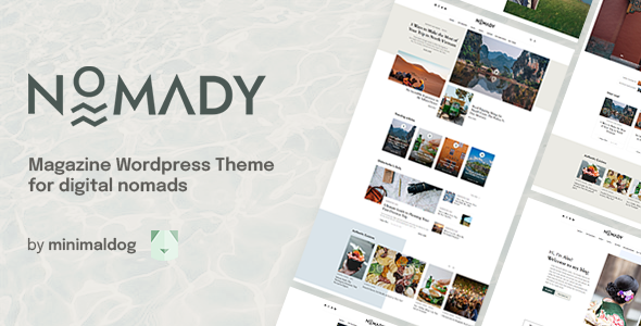 Nomady - Magazine Theme for Digital Nomads