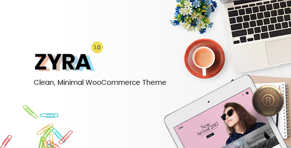 Zyra - Minimal WooCommerce Theme