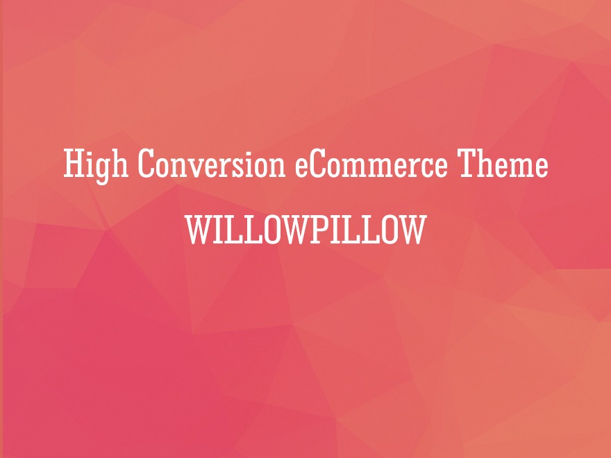 willowpillow-wordpress-ecommerce-theme-chw7-o.jpg